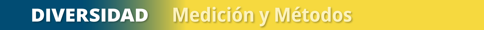 Diversidad - Medición y Métodos