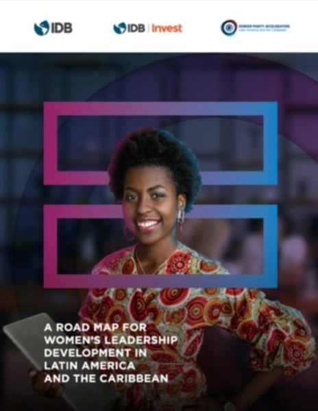 A Roadmap for Women's Leadership Development in Latin America and the Caribbean