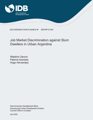 Job Market Discrimination against Slum Dwellers in Urban Argentina